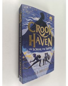 Kirjailijan J. J. Arcanjo käytetty kirja The school for thieves