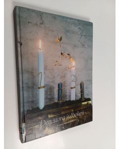 käytetty kirja Den stora julboken : de bästa julidéerna 2015