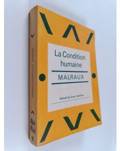 Kirjailijan Andre Malraux käytetty kirja La condition humaine