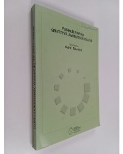 Kirjailijan Heikki Toivakka käytetty kirja Perheterapian kehittyvä ammattikäytäntö - ensimmäinen suomalainen perheterapiakongressi Kuopiossa 14.-15.11.2002