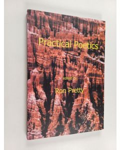 Kirjailijan Ron Pretty käytetty kirja Practical poetics