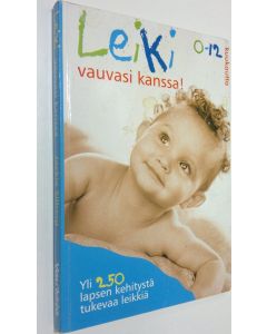 Kirjailijan Jackie Silberg käytetty kirja Leiki vauvasi kanssa