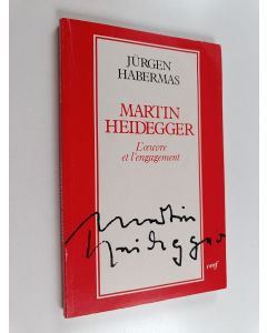 Kirjailijan Jürgen Habermas käytetty kirja Martin Heidegger - L'oeuvre et l'engagement