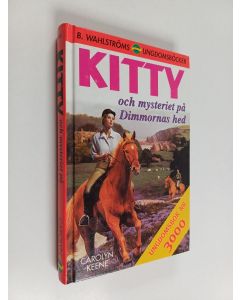 Kirjailijan Carolyn Keene käytetty kirja Kitty och mysteriet på Dimmornas hed