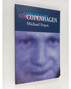 Kirjailijan Michael Frayn käytetty kirja Copenhagen