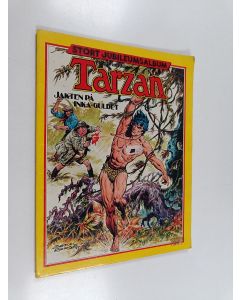 Kirjailijan Edgar Rice Burroughs & Jaime Brocal Remohi käytetty kirja Tarzan : Jagten på inka-guldet