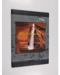Kirjailijan Anna-Mari Kaskinen & Pekka Simojoki käytetty teos Mysterion