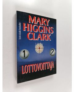 Kirjailijan Mary Higgins Clark käytetty kirja Lottovoittaja