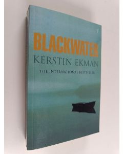 Kirjailijan Kerstin Ekman käytetty kirja Blackwater