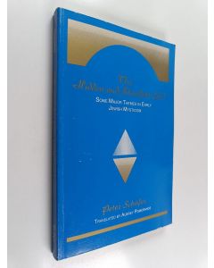 Kirjailijan Peter Schafer käytetty kirja The hidden and manifest God : some major themes in early Jewish mysticism
