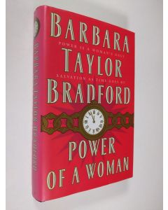 Kirjailijan Barbara Taylor Bradford käytetty kirja Power of a woman