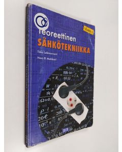 Kirjailijan Timo Lehmusvuori käytetty kirja Teoreettinen sähkötekniikka