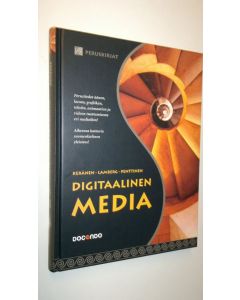 Kirjailijan Vesa Keränen uusi kirja Digitaalinen media (UUSI)