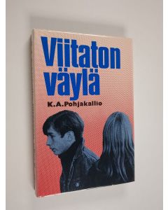 Kirjailijan K. A. Pohjakallio käytetty kirja Viitaton väylä