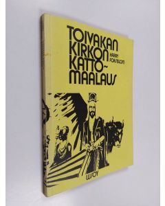Kirjailijan Harry Forsblom käytetty kirja Toivakan kirkon kattomaalaus