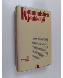 Kirjailijan Vladimir Bogorad käytetty kirja Kommunistien joukkotyö : kommunististen puolueiden kokemuksia Euroopan kapitalistisissa maissa