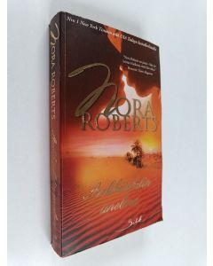 Kirjailijan Nora Roberts käytetty kirja Arkkitehdin unelma