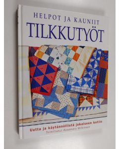 käytetty kirja Helpot ja kauniit tilkkutyöt