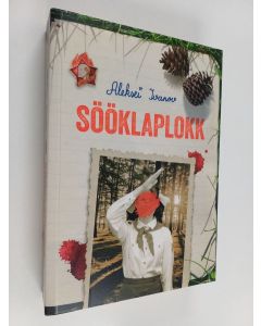 Kirjailijan Aleksei Ivanov käytetty kirja Sööklaplokk