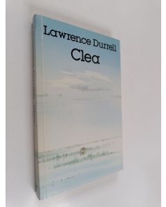 Kirjailijan Lawrence Durrell käytetty kirja Clea : a novel