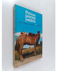 Kirjailijan Petra Weckman käytetty kirja Petran paras ystävä