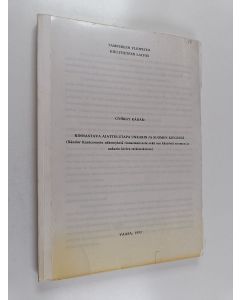 Kirjailijan György Kádár käytetty kirja Rinnastava ajattelutapa Unkarin ja Suomen kielessä