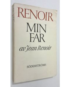 Kirjailijan Jean Renoir käytetty kirja Renoir - min far