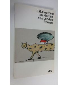 Kirjailijan J. M. Goetzee käytetty kirja Im Herzen des Landes Roman (ERINOMAINEN)