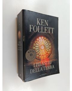 Kirjailijan Ken Follett käytetty kirja I pilastri della terra