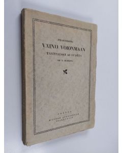 käytetty kirja Professori Väinö Voionmaan täyttäessä 60 vuotta 12.2.1929