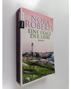 Kirjailijan Nora Roberts käytetty kirja Eine Frage der Liebe