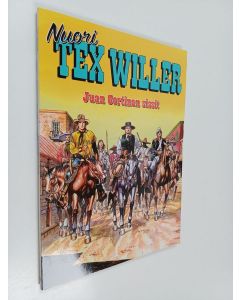 käytetty kirja Nuori Tex Willer 41 : Juan Cortinan sissit