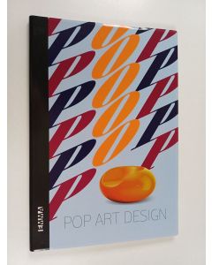 Kirjailijan Hannele Savelainen käytetty kirja Pop Art Design