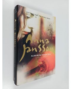 Kirjailijan Anna Jansson käytetty kirja Alkemins eviga eld