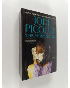 Kirjailijan Jodi Picoult käytetty kirja The Storyteller