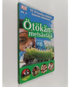 Kirjailijan David Burnie käytetty kirja Ötökänmetsästäjä