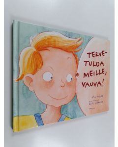 Kirjailijan Dan Höjer käytetty kirja Tervetuloa meille, vauva!