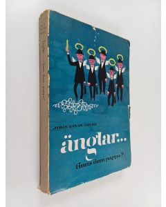 Kirjailijan John Einar Åberg käytetty kirja Änglar finns dom, Pappa?