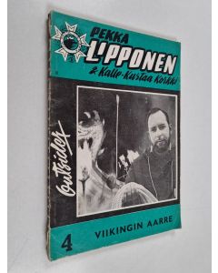 käytetty kirja Pekka Lipponen & Kalle-Kustaa Korkki 4/1965 : Viikingin aarre