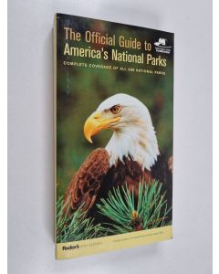 Kirjailijan Inc. Fodor's Travel Publications käytetty kirja Fodor's Official Guide to Americas National Parks