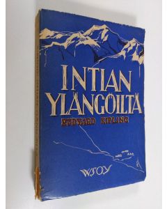 Kirjailijan Rudyard Kipling käytetty kirja Intian ylängöiltä