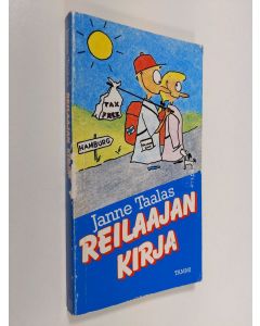 Kirjailijan Janne Taalas käytetty kirja Reilaajan kirja