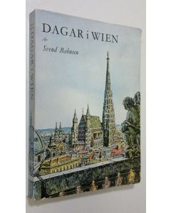 Kirjailijan Svend Bahnsen käytetty kirja Dagar i Wien