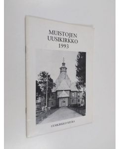 käytetty teos Muistojen Uusikirkko 1993