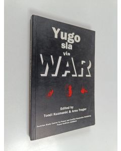 Kirjailijan Tonči Kuzmanić käytetty kirja Yugoslavia war