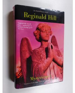 Kirjailijan Reginald Hill käytetty kirja Mysteriespel