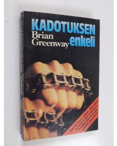Kirjailijan Brian Greenway käytetty kirja Kadotuksen enkeli