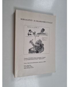 käytetty kirja Sosiaalityö ja maahanmuuttajat : Turussa 8.-9.10.1994 pidetyn seminaarin 'Sosiaalityö ja kansainvälistyvä Suomi' loppuraportti