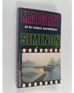 Kirjailijan Georges Simenon käytetty kirja Maigret et le voleur paresseux