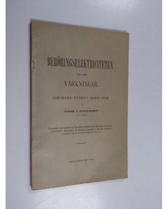 Kirjailijan Gunnar H. Bengelsdorff käytetty teos Beröringselektriciteten och des värkningar